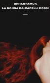 La donna dai capelli rossi edito da Einaudi