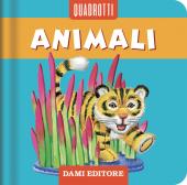Animali. Ediz. a colori edito da Dami Editore