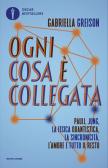 Ogni cosa è collegata. Pauli, Jung, la fisica quantistica, la sincronicità, l'amore e tutto il resto edito da Mondadori