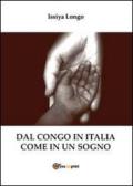 Dal Congo in Italia come in un sogno edito da Youcanprint