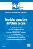 Tecniche operative di polizia locale edito da Maggioli Editore