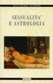 Sessualità e astrologia edito da Xenia