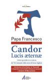 Candor Lucis aeternae. Lettera apostolica in occasione del VII centenario della morte di Dante Alighieri edito da EMP