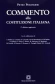 Commento alla Costituzione italiana edito da Edizioni Scientifiche Italiane