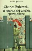 Il ritorno del vecchio sporcaccione edito da Feltrinelli