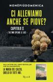 Ci alleniamo anche se piove? vol.2 edito da Rizzoli