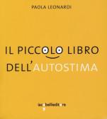 Il piccolo libro dell'autostima edito da Iacobellieditore