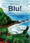 Blu! edito da Altromondo Editore di qu.bi Me