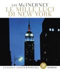 Le mille luci di New York edito da Bompiani
