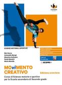 Movimento creativo. Corso di scienze motorie e sportive per la scuola secondaria di secondo grado. Ediz. arancione. Per le Scuole superiori. Con e-book. Con espansio per Istituto tecnico commerciale