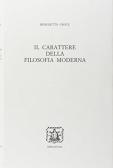 Il carattere della filosofia moderna edito da Bibliopolis