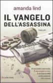 Il vangelo dell'assassina edito da Longanesi