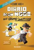 Diario dell'ultimo guerriero edito da Mondadori Electa