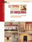 Le tombe dipinte di Tarquinia. Vicenda conservativa, restauri, tecnica di esecuzione. Ediz. illustrata edito da Nardini