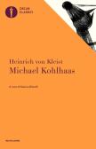 Michael Kohlhaas edito da Mondadori