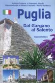 Puglia. Dal Gargano al Salento edito da Capone Editore