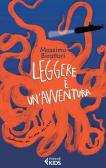 Leggere è un'avventura edito da Feltrinelli