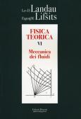 Fisica teorica vol. 6 edito da Editori Riuniti University Press