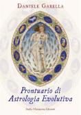 Prontuario di astrologia evolutiva edito da Stella Mattutina Edizioni