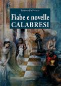 Fiabe e novelle calabresi edito da Grifo (Cavallino)