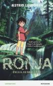 Ronja. Figlia di brigante edito da Mondadori