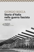 Storia d'Italia nella guerra fascista (1940-1943) edito da Feltrinelli