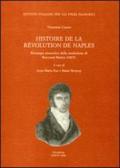Histoire de la Révolution de Naples (rist. anast. 1807) edito da La Scuola di Pitagora