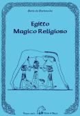 Egitto magico religioso edito da Terra di Mezzo
