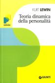 Teoria dinamica della personalità edito da Giunti Editore