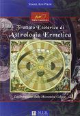Trattato esoterico di astrologia ermetica edito da MIR Edizioni