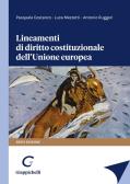 Lineamenti di diritto costituzionale dell'Unione Europea edito da Giappichelli
