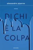 Di chi è la colpa edito da Mondadori