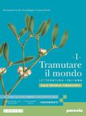 libro di Lingua e letteratura italiana per la classe 3 D della Liceo Del Cossatese E Valle Strona di Cossato
