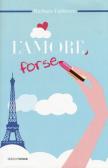 L'amore, forse edito da Croce Libreria