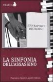 La sinfonia dell'assassino edito da Fausto Lupetti Editore