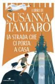 La strada che ci porta a casa edito da Piemme