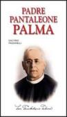 Padre Pantaleone Palma edito da Editrice Elledici