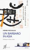 Un barbaro in Asia edito da O Barra O Edizioni