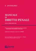 Manuale di diritto penale. Parte generale - Emilio Dolcini, Giorgio  Marinucci, Gian Luigi Gatta - Giuffrè - Libro Librerie Università Cattolica  del