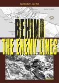 Behind the enemy lines edito da IBN