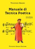 Manuale di tecnica poetica edito da Vincenzo Grasso Editore