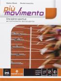 Più movimento. Discipline sportive. Per le Scuole superiori. Con e-book. Con espansione online edito da Marietti Scuola