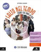 Salto nel tempo. Storie che sono la tua. Per la Scuola media. Con e-book. Con espansione online vol. 2 per Scuola secondaria di I grado (medie inferiori)