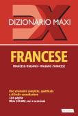 Dizionario maxi. Francese. Francese-italiano, italiano-francese edito da Vallardi A.