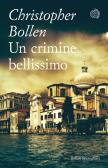Un crimine bellissimo edito da Bollati Boringhieri