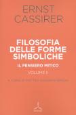 Filosofia delle forme simboliche vol. 2 edito da Ghibli