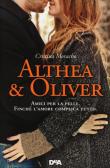 Althea & Oliver edito da De Agostini