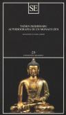 Autobiografia di un monaco zen edito da SE