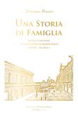 Una storia di famiglia. Ascesa e declino dei Gagliardi di Monteleone (XVIII-XX sec.) edito da Libritalia.net