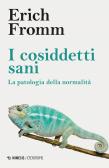 L'arte di amare di Erich Fromm, Mondadori, Tascabile economico